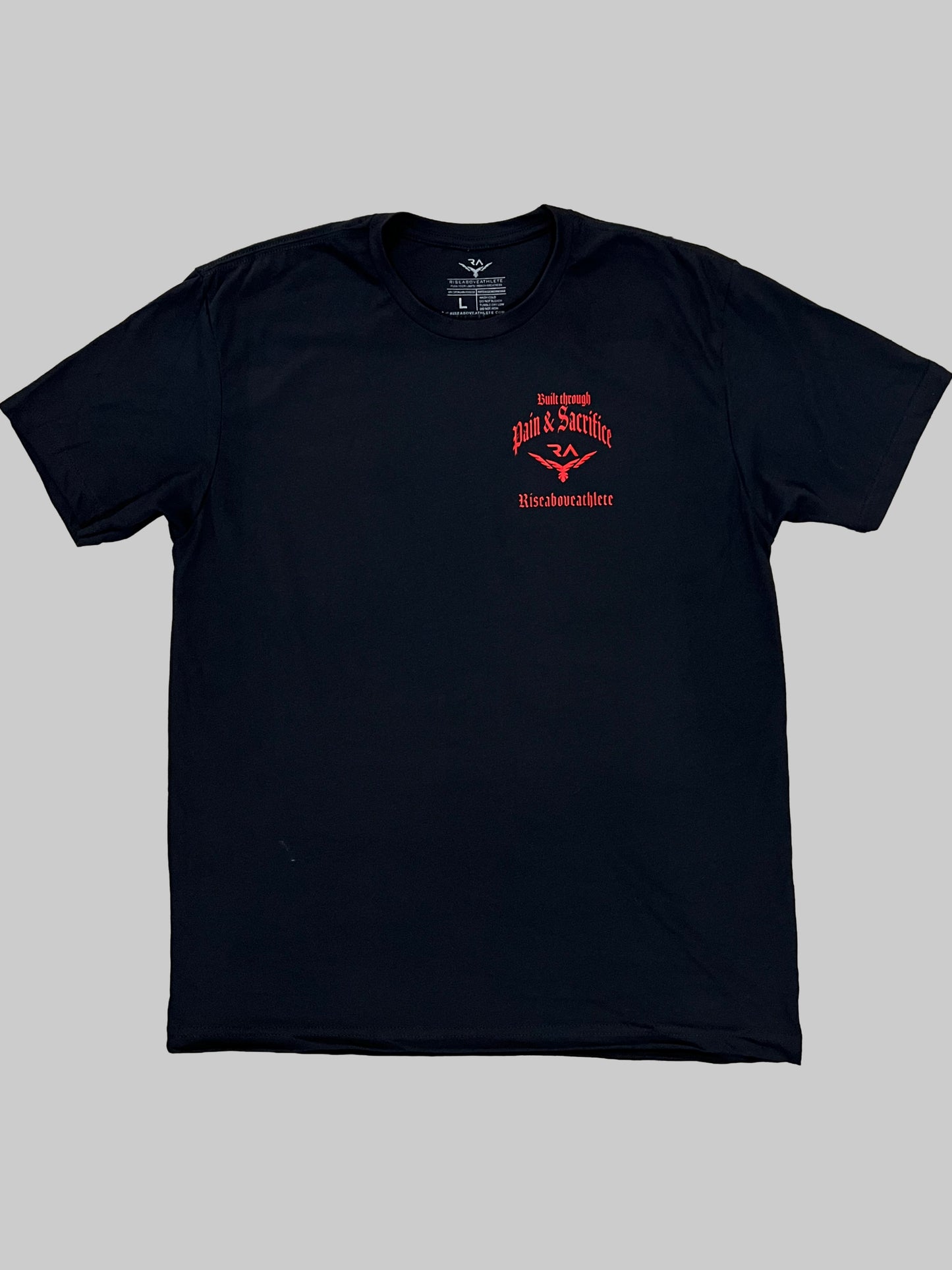 Riseaboveathlete | Pain & Sacrifice | T Shirt