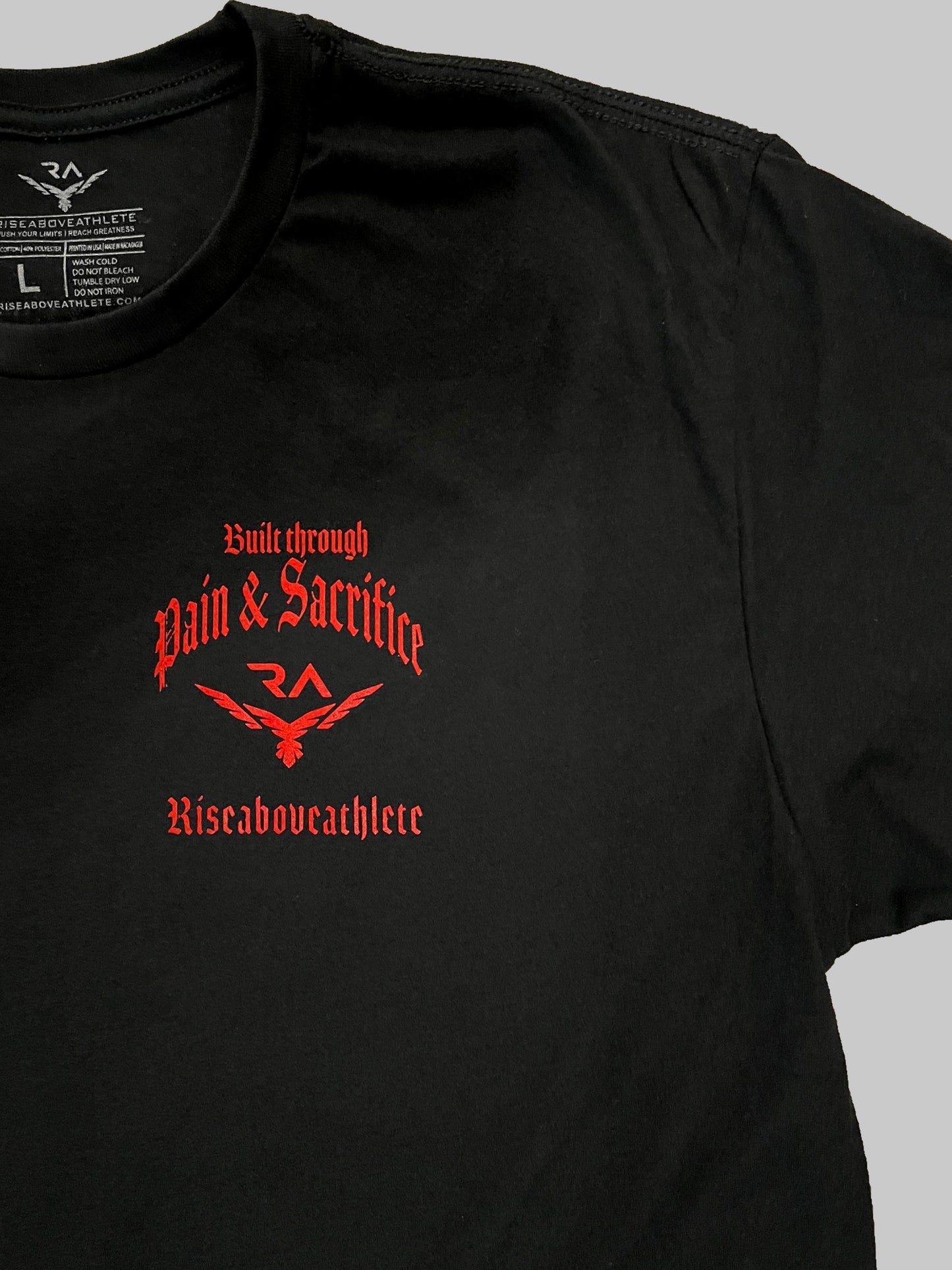 Riseaboveathlete | Pain & Sacrifice | T Shirt